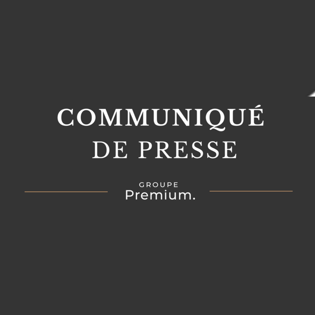 Communiqué de presse Groupe Premium