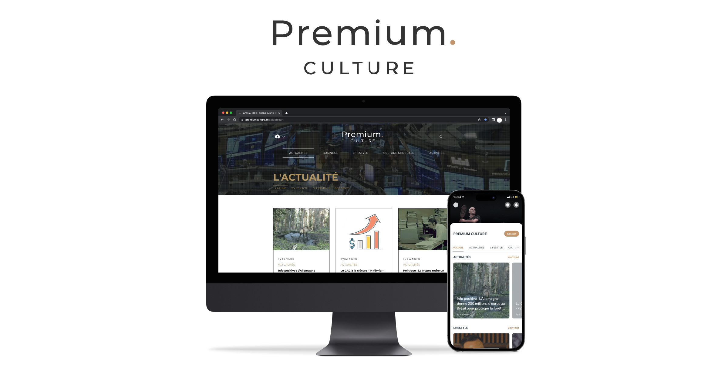 LE GROUPE PREMIUM CRÉE « PREMIUM CULTURE »